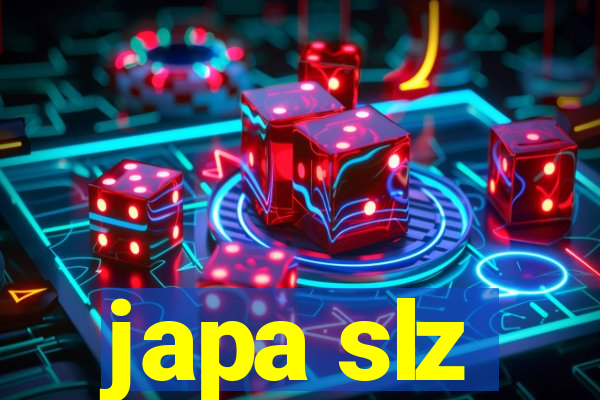 japa slz